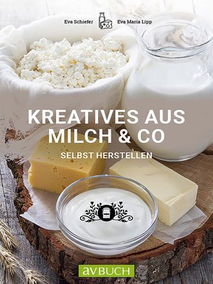 cover image of Kreatives aus Milch & Co.